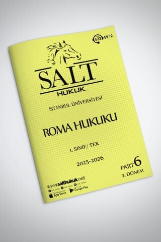 Roma Hukuku Tek 2. Dönem Part-6 (2025-2026)-İÜHF-Konu Anlatım Kitapçığı