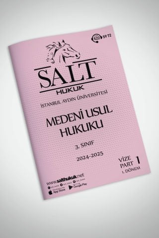 Medeni Usul Hukuku 1. Dönem Vize Part-1 (2024-2025)-İAÜ-Konu Anlatım Kitapçığı