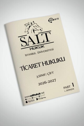 Ticaret Hukuku Çift 1. Dönem Part-1 (2026-2027)-İÜHF-Konu Anlatım Kitapçığı