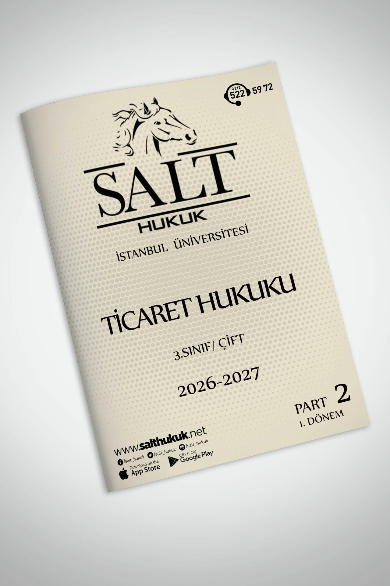Ticaret Hukuku Çift 1. Dönem Part-2 (2026-2027)-İÜHF-Konu Anlatım Kitapçığı