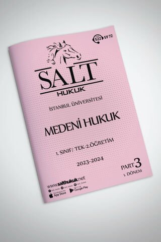 Medeni Hukuk Tek-2.Öğretim 1. Dönem Part-3 (2023-2024)-İÜHF-Konu Anlatım Kitapçığı