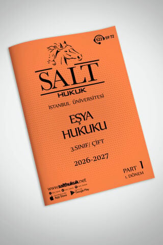 Eşya Hukuku Çift 1. Dönem Part-1 (2026-2027)-İÜHF-Konu Anlatım Kitapçığı