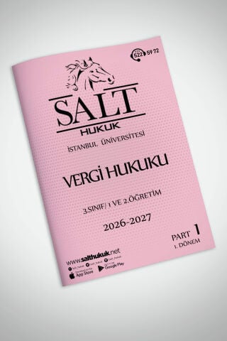 Kamu Mal. Vergi Huk. 1. ve 2.Öğretim 1. Dönem Part-1 (2026-2027)-İÜHF-Konu Anlatım Kitapçığı