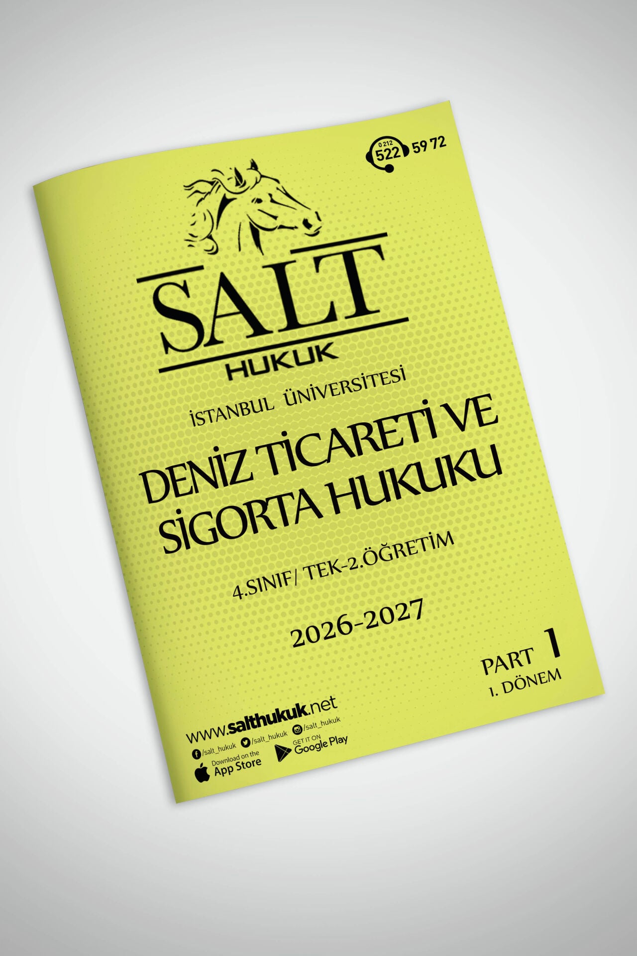 Deniz Ticareti ve Sigorta Hukuku Tek-2.Öğretim 1. Dönem Part-1 (2026-2027)-İÜHF-Konu Anlatım Kitapçığı