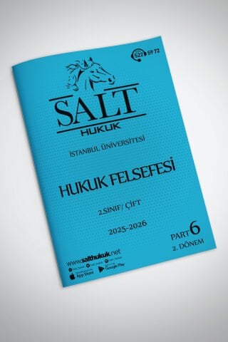 Hukuk Felsefesi Çift 2. Dönem Part-6 (2025-2026)-İÜHF-Konu Anlatım Kitapçığı