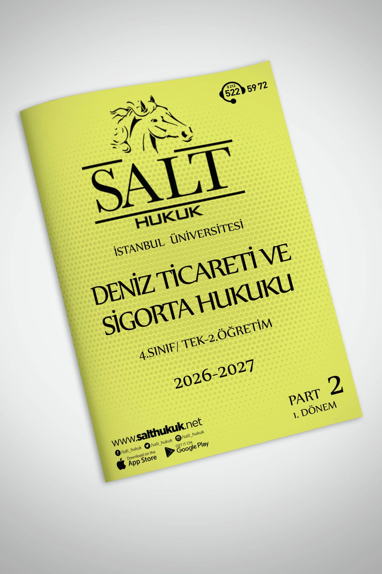 Deniz Ticareti ve Sigorta Hukuku Tek-2.Öğretim 1. Dönem Part-2 (2026-2027)-İÜHF-Konu Anlatım Kitapçığı