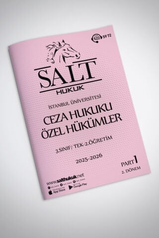 Ceza Özel Hukuku Tek-2.Öğretim 2. Dönem Part-1 (2025-2026)-İÜHF-Konu Anlatım Kitapçığı