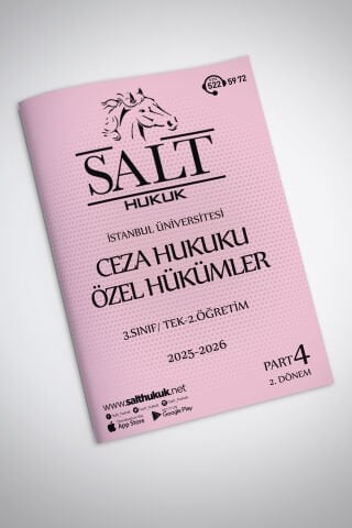 Ceza Özel Hukuku Tek-2.Öğretim 2. Dönem Part-4 (2025-2026)-İÜHF-Konu Anlatım Kitapçığı