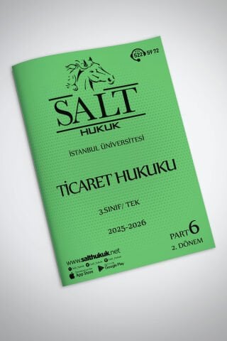 Ticaret Hukuku Tek 2. Dönem Part-6 (2025-2026)-İÜHF-Konu Anlatım Kitapçığı