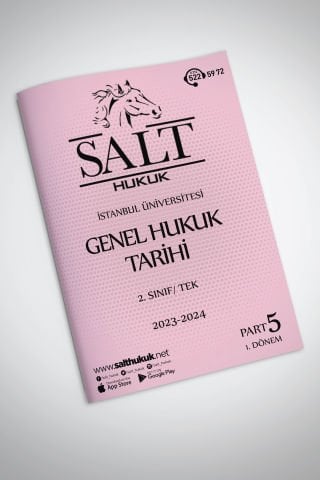 Genel Hukuk Tarihi Tek 1. Dönem Part-5 (2023-2024)-İÜHF-Konu Anlatım Kitapçığı