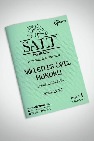 Milletler Özel Hukuku 2.Öğretim 1. Dönem Part-1 (2026-2027)-İÜHF-Konu Anlatım Kitapçığı