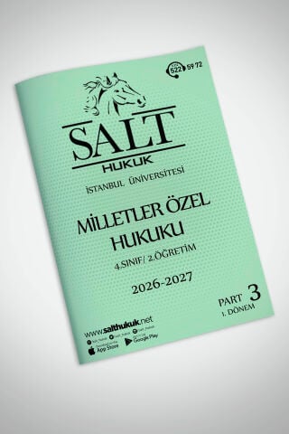 Milletler Özel Hukuku 2.Öğretim 1. Dönem Part-3 (2026-2027)-İÜHF-Konu Anlatım Kitapçığı