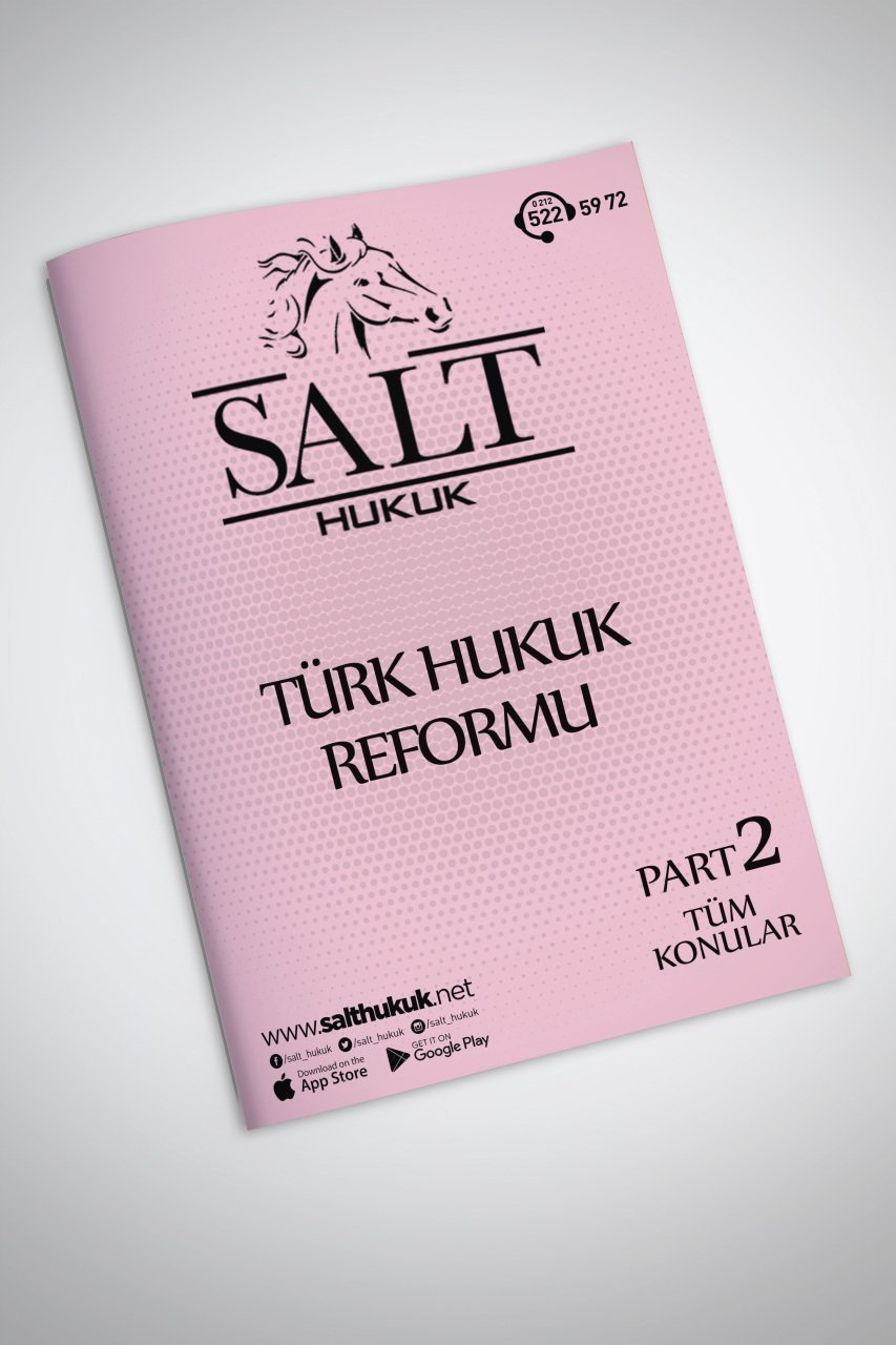 TÜRK HUKUK REFORMU TÜM KONULAR PART-2-Konu Anlatım Kitapçığı