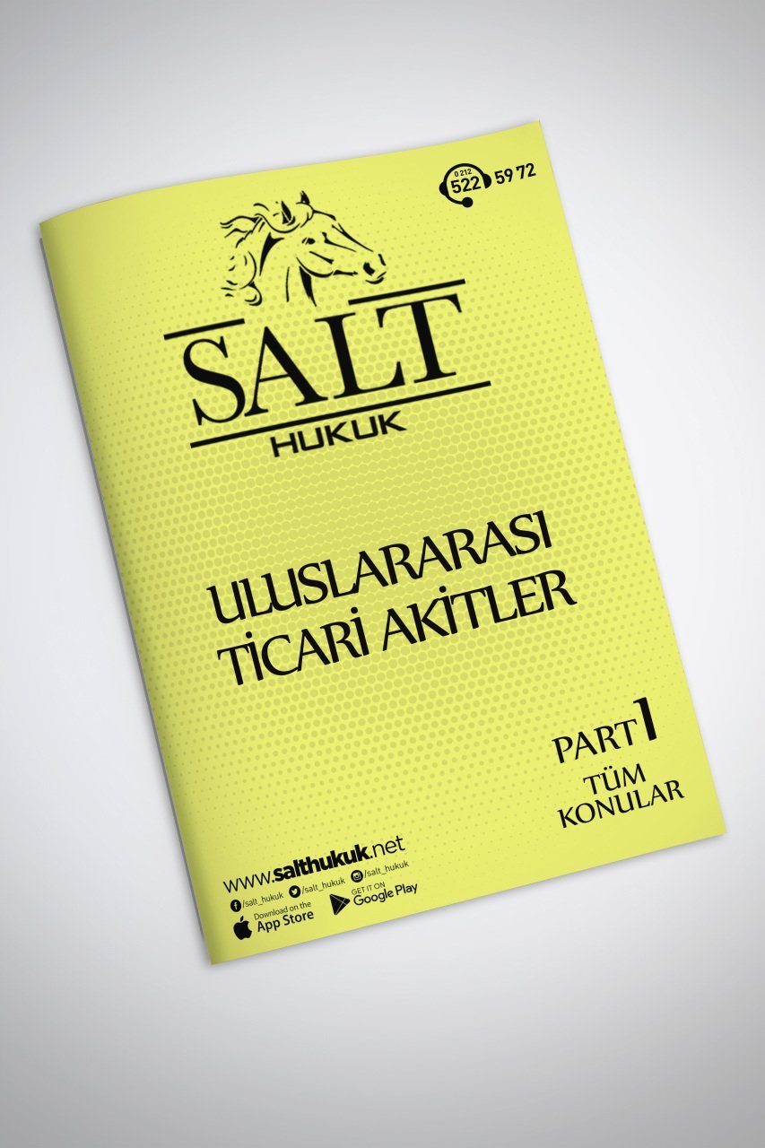 ULUSLARARASI TİCARİ AKİTLER TÜM KONULAR PART-1-Konu Anlatım Kitapçığı