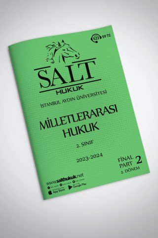 Milletler Genel Hukuku 2. Dönem Final Part-2 (2023-2024)-İAÜ-Konu Anlatım Kitapçığı