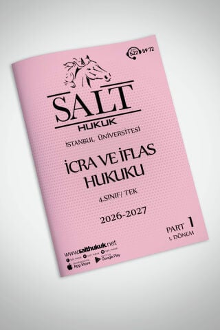 İcra ve İflas Hukuku Tek 1. Dönem Part-1 (2026-2027)-İÜHF-Konu Anlatım Kitapçığı