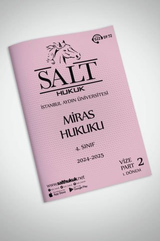 Miras Hukuku 1. Dönem Vize Part-2 (2024-2025)-İAÜ-Konu Anlatım Kitapçığı