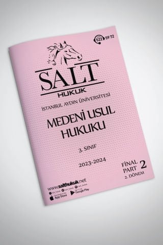 Medeni Usul Hukuku 2. Dönem Final Part-2 (2023-2024)-İAÜ-Konu Anlatım Kitapçığı