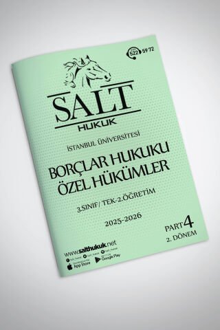 Borçlar Özel Hukuku Tek-2.Öğretim  2. Dönem Part-4 (2025-2026)-İÜHF-Konu Anlatım Kitapçığı