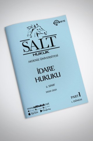 İdare Hukuku 1. Dönem Part-1 (2020-2021)-AKHF-Konu Anlatım Kitapçığı