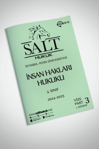 İnsan Hakları 1. Dönem Vize Part-3 (2024-2025)-İAÜ-Konu Anlatım Kitapçığı