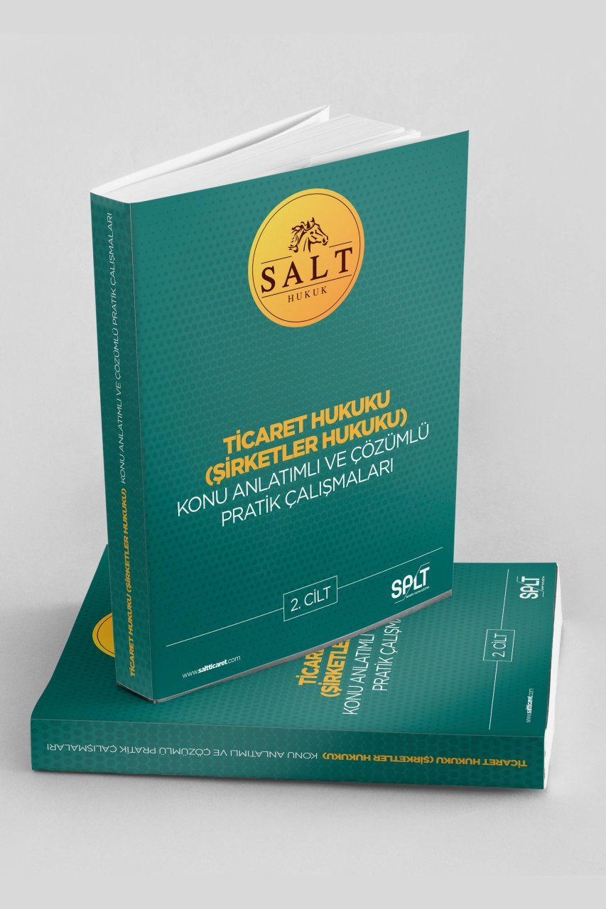 Ticari İşletme ve Kıymetli Evrak Konu Anlatımlı ve Çözümlü Pratik Çalışmalar Cilt-2