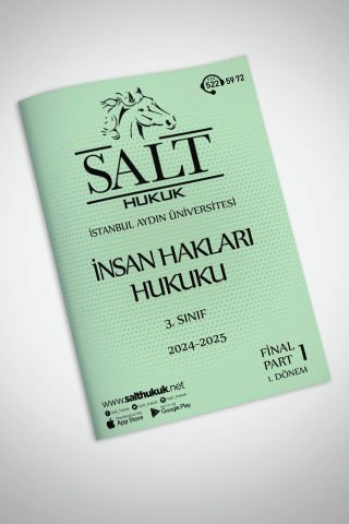 İnsan Hakları 1. Dönem Final Part-1 (2024-2025)-İAÜ-Konu Anlatım Kitapçığı