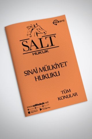 SINAİ MÜLKİYET HUKUKU TÜM KONULAR-Konu Anlatım Kitapçığı
