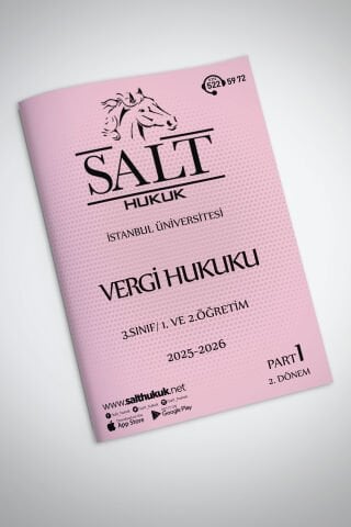 Kamu Mal. Vergi Huk. 1. ve 2.Öğretim 2. Dönem Part-1 (2025-2026)-İÜHF-Konu Anlatım Kitapçığı