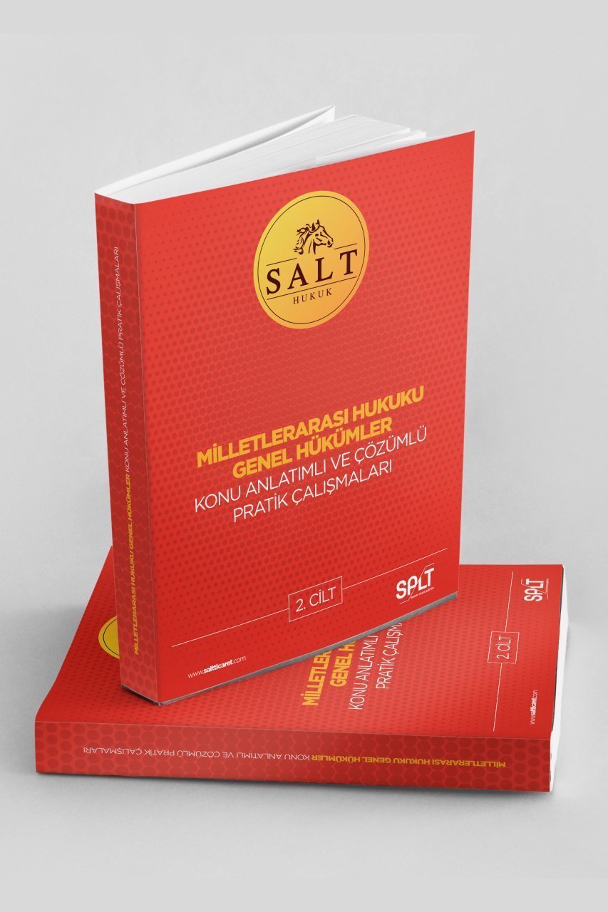 Milletlerarası Hukuk Genel Hükümler Konu Anlatımlı ve Çözümlü Pratik Çalışma Cilt-2-Konu Anlatım Kitapçığı