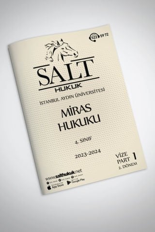 Miras Hukuku 2. Dönem Vize Part-1 (2023-2024)-İAÜ-Konu Anlatım Kitapçığı