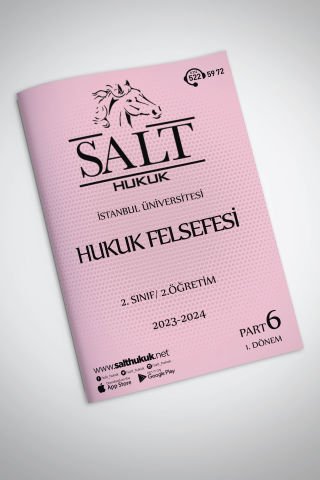 Hukuk Felsefesi 2.Öğretim 1. Dönem Part-6 (2023-2024)-İÜHF-Konu Anlatım Kitapçığı