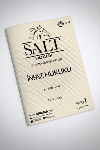 İNFAZ HUKUKU Amfi A-B 1. Dönem Part-1 (2022-2023)-AÜHF-Konu Anlatım Kitapçığı