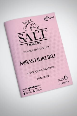 Miras Hukuku Çift-2.Öğretim 2. Dönem Part-6 (2025-2026)-İÜHF-Konu Anlatım Kitapçığı
