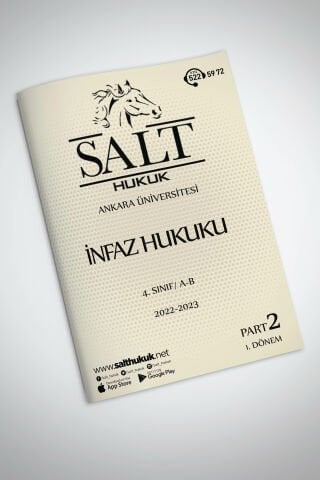 İNFAZ HUKUKU Amfi A-B 1. Dönem Part-2 (2022-2023)-AÜHF-Konu Anlatım Kitapçığı