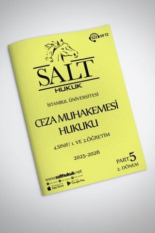 Ceza Muhakemesi Hukuku 1.ve2.Öğretim  2. Dönem Part-5 (2025-2026)-İÜHF-Konu Anlatım Kitapçığı