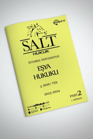Eşya Hukuku Tek 1. Dönem Part-2 (2023-2024)-İÜHF-Konu Anlatım Kitapçığı