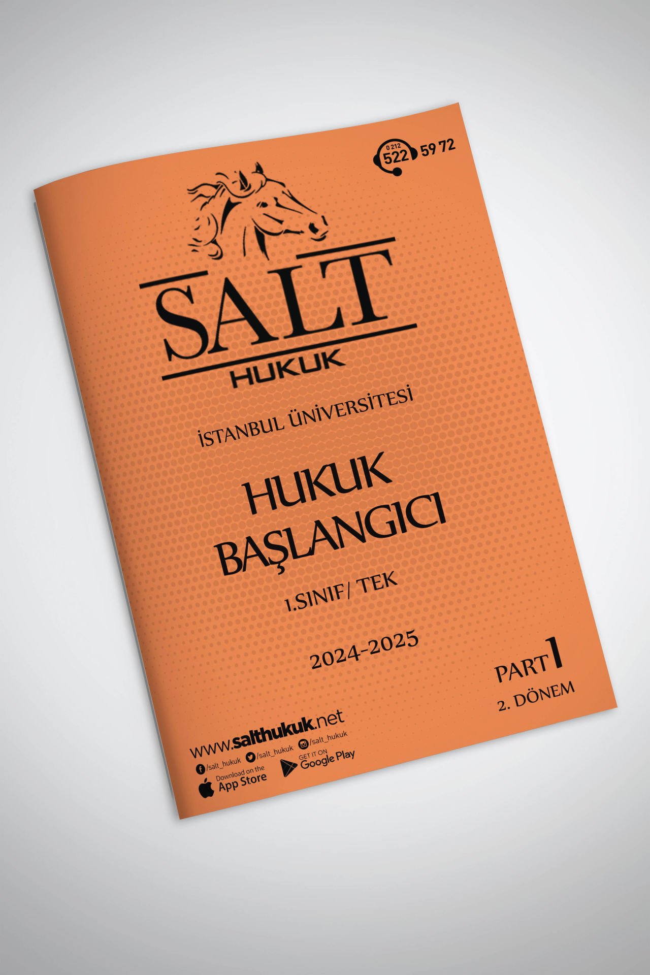 Hukuk Başlangıcı Tek 2. Dönem Part-1 (2024-2025)-İÜHF-Konu Anlatım Kitapçığı
