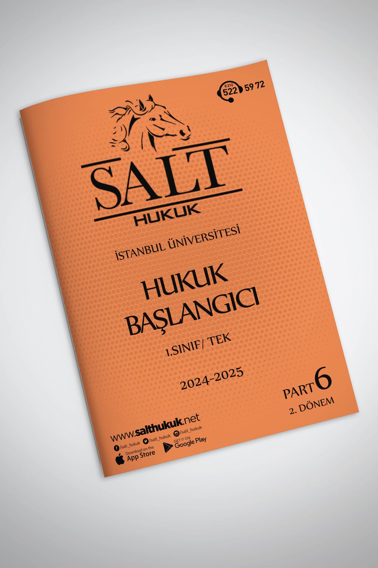Hukuk Başlangıcı Tek 2. Dönem Part-6 (2024-2025)-İÜHF-Konu Anlatım Kitapçığı