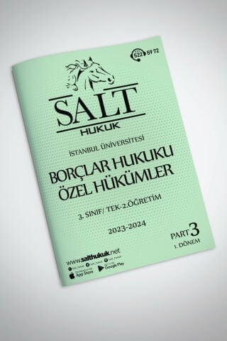 Borçlar Özel Hukuku Tek-2.Öğretim  1. Dönem Part-3 (2023-2024)-İÜHF-Konu Anlatım Kitapçığı
