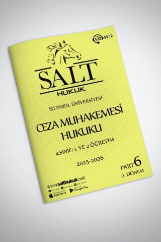 Ceza Muhakemesi Hukuku 1.ve2.Öğretim  2. Dönem Part-6 (2025-2026)-İÜHF-Konu Anlatım Kitapçığı