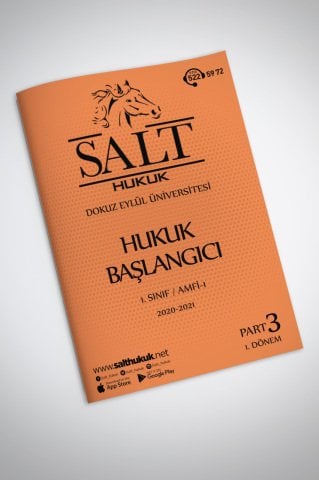 Hukuk Başlangıcı Amfi 1 1. Dönem Part-3 (2020-2021)-DEÜ (2020-2021)-DEÜ-Konu Anlatım Kitapçığı