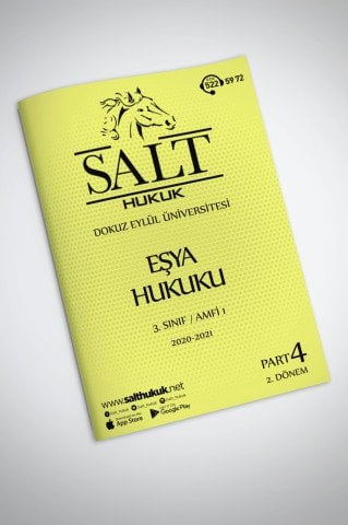 Eşya Hukuku Amfi 1 2. Dönem Part-4 (2020-2021)-DEÜ-Konu Anlatım Kitapçığı