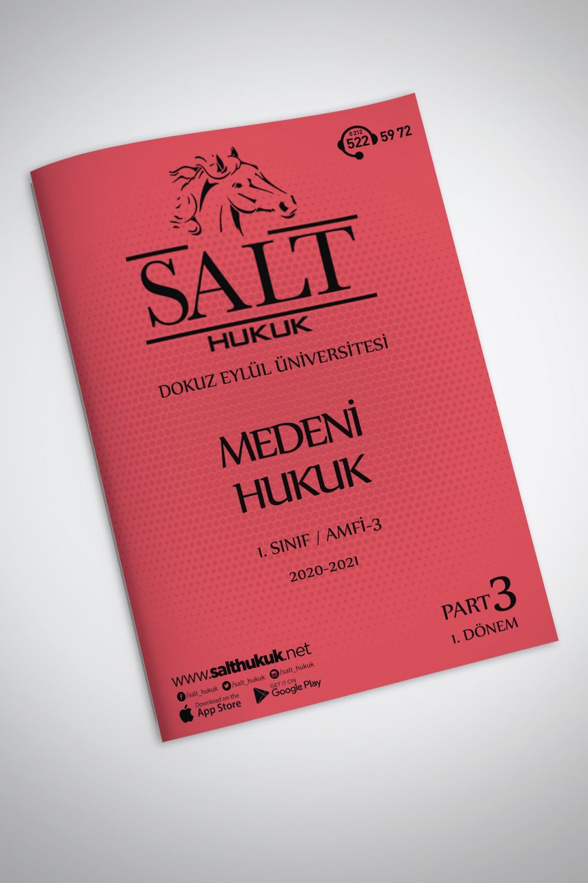 Medeni Hukuk Amfi 3 1. Dönem Part-3 (2020-2021)-DEÜ-Konu Anlatım Kitapçığı