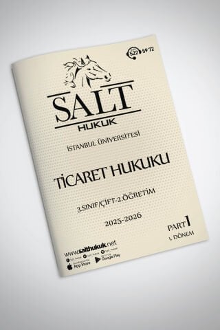Ticaret Hukuku Çift-2.Öğretim 1. Dönem Part-1 (2025-2026)-İÜHF-Konu Anlatım Kitapçığı