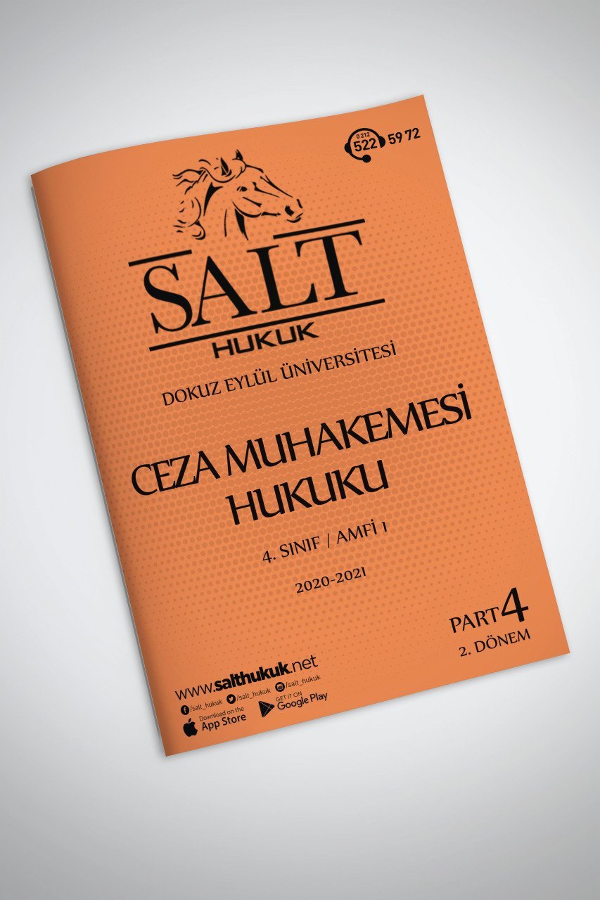 Ceza Muhakemesi Hukuku Amfi 1 2. Dönem Part-4 (2020-2021)-DEÜ-Konu Anlatım Kitapçığı