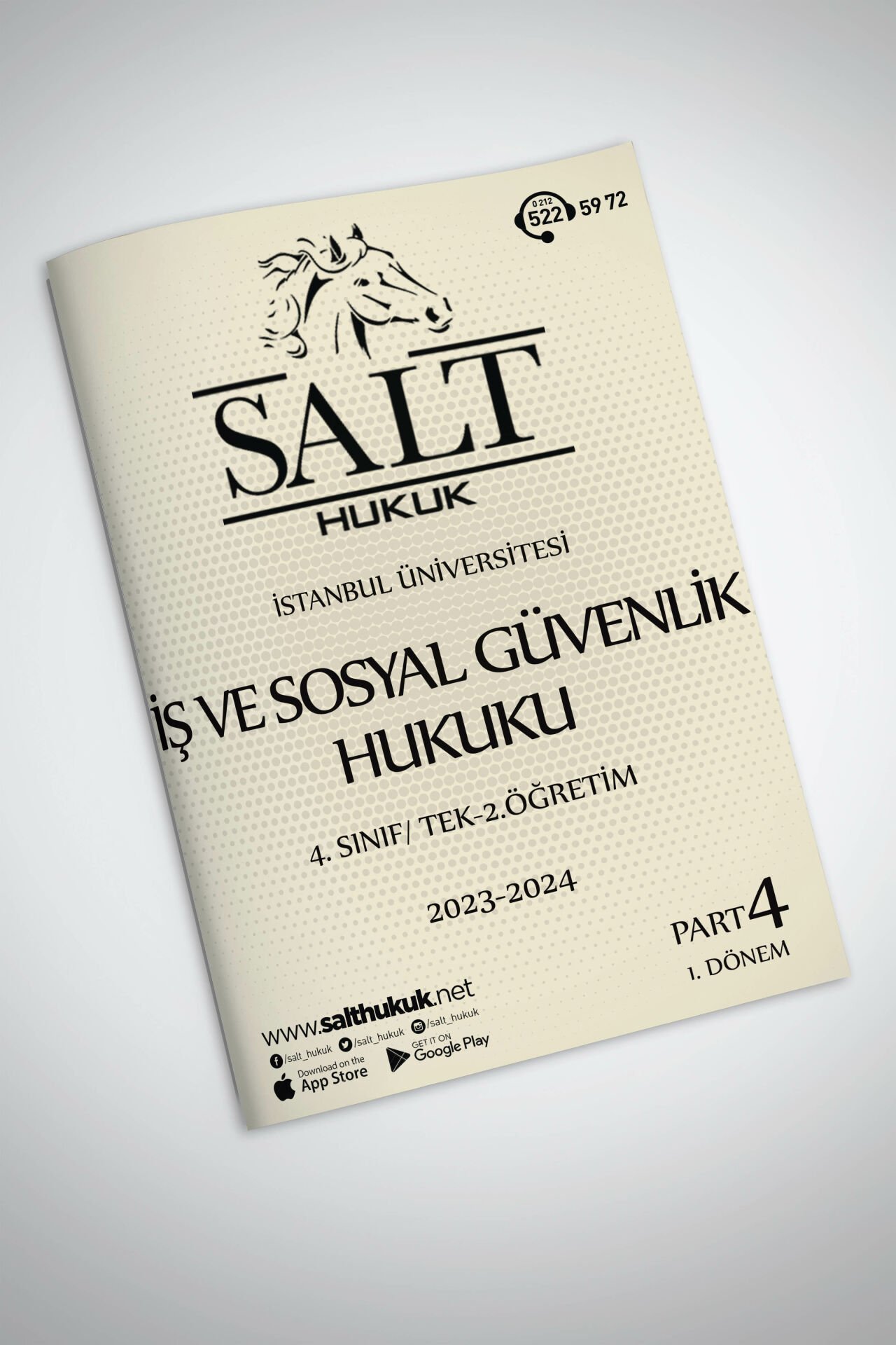 İş ve Sosyal Güvenlik Hukuku Tek-2.Öğretim 1. Dönem Part-4 (2023-2024)-İÜHF-Konu Anlatım Kitapçığı