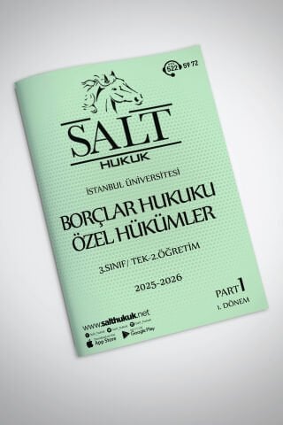 Borçlar Özel Hukuku Tek-2.Öğretim 1. Dönem Part-1 (2025-2026)-İÜHF-Konu Anlatım Kitapçığı
