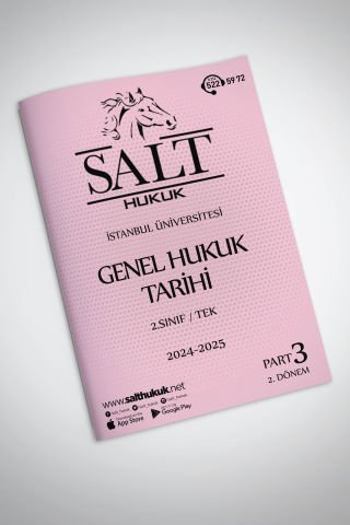 Genel Hukuk Tarihi Tek 2. Dönem Part-3 (2024-2025)-İÜHF-Konu Anlatım Kitapçığı