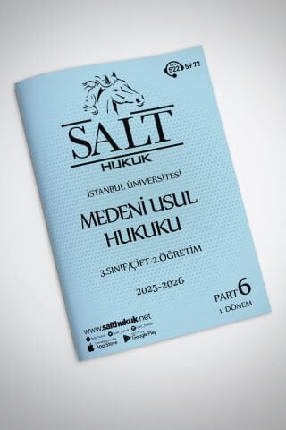 Medeni Usul Hukuku Çift-2.Öğretim 1. Dönem Part-6 (2025-2026)-İÜHF-Konu Anlatım Kitapçığı